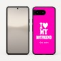 כיסוי בעיצוב אישי עם השם שלך לדגם - Google Pixel 10 5G בעיצוב אוהבת את החבר שלי