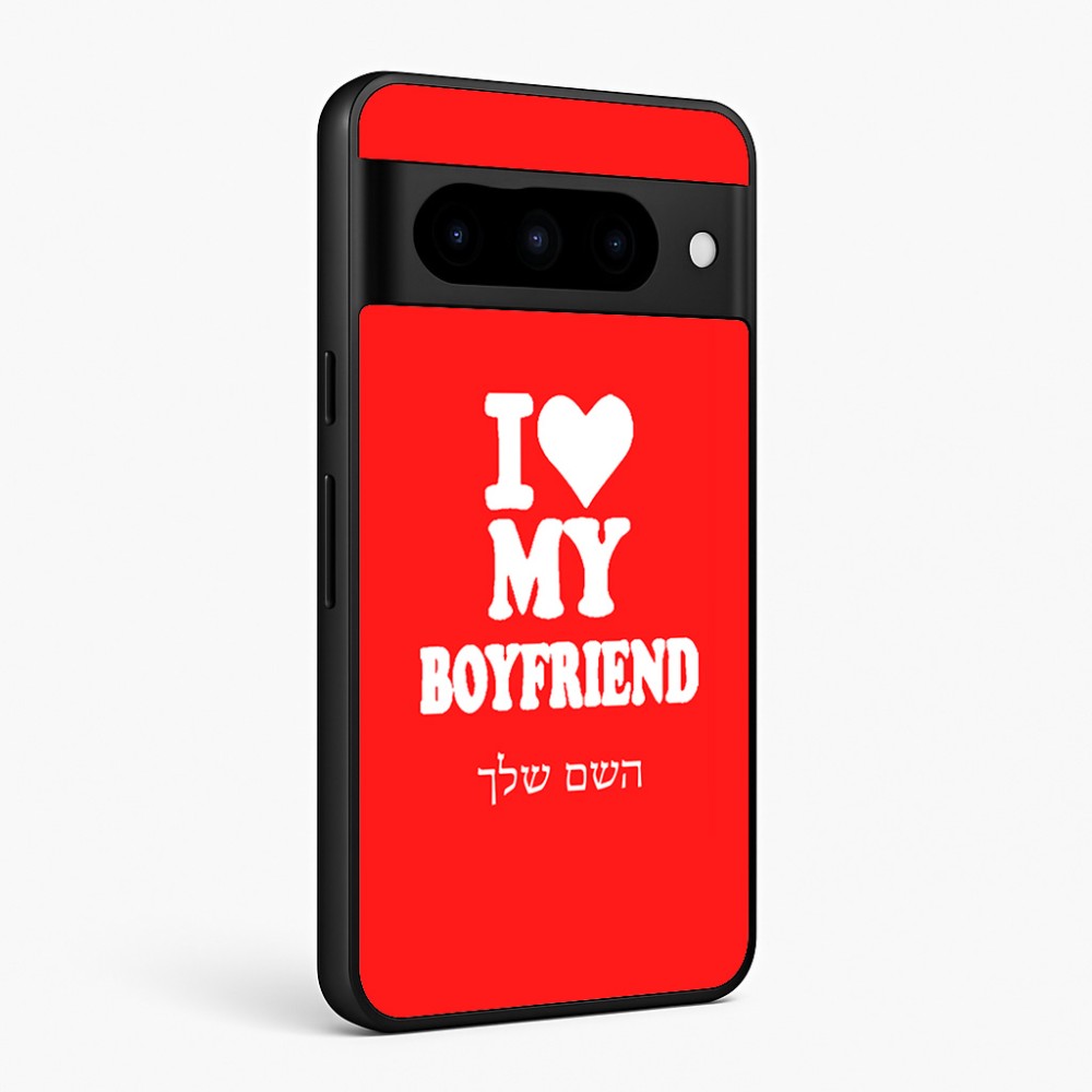 כיסוי בעיצוב אישי עם השם שלך לדגם - Google Pixel 10 Pro 5G בעיצוב אוהבת את החבר שלי