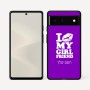 כיסוי בעיצוב אישי עם השם שלך לדגם - Google Pixel 6 5G בעיצוב לנשק את החברה שלי
