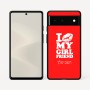כיסוי בעיצוב אישי עם השם שלך לדגם - Google Pixel 6 5G בעיצוב לנשק את החברה שלי