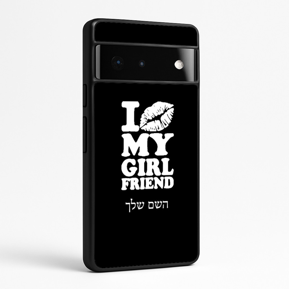 כיסוי בעיצוב אישי עם השם שלך לדגם - Google Pixel 6 Pro 5G בעיצוב לנשק את החברה שלי