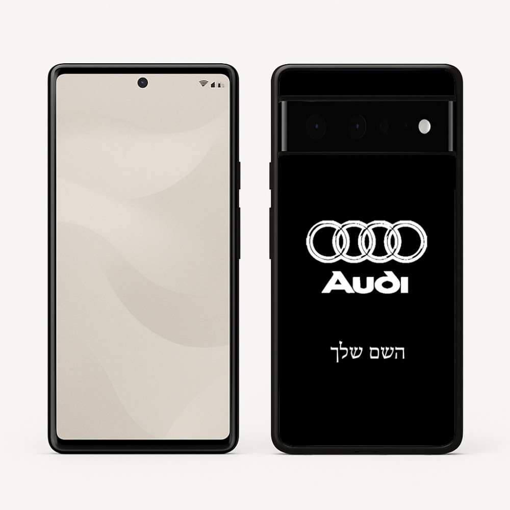 כיסוי בעיצוב אישי עם השם שלך לדגם - Google Pixel 6 Pro 5G בעיצוב אאודי
