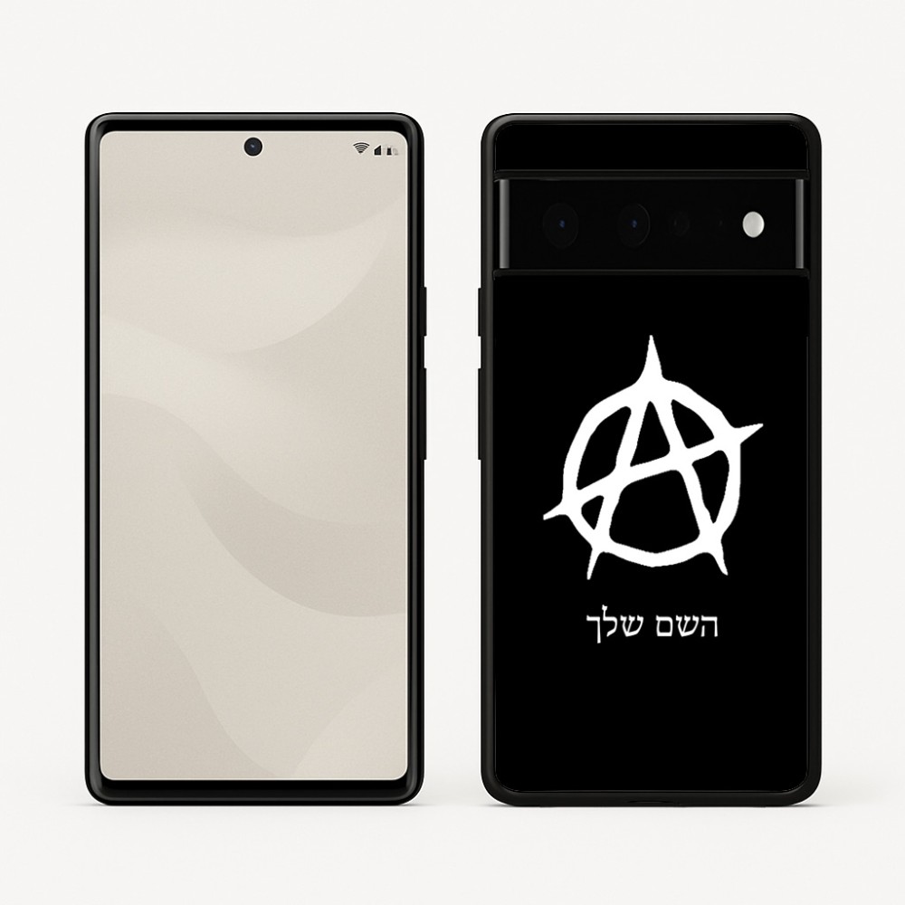 כיסוי בעיצוב אישי עם השם שלך לדגם - Google Pixel 6 Pro 5G בעיצוב אנרכיה