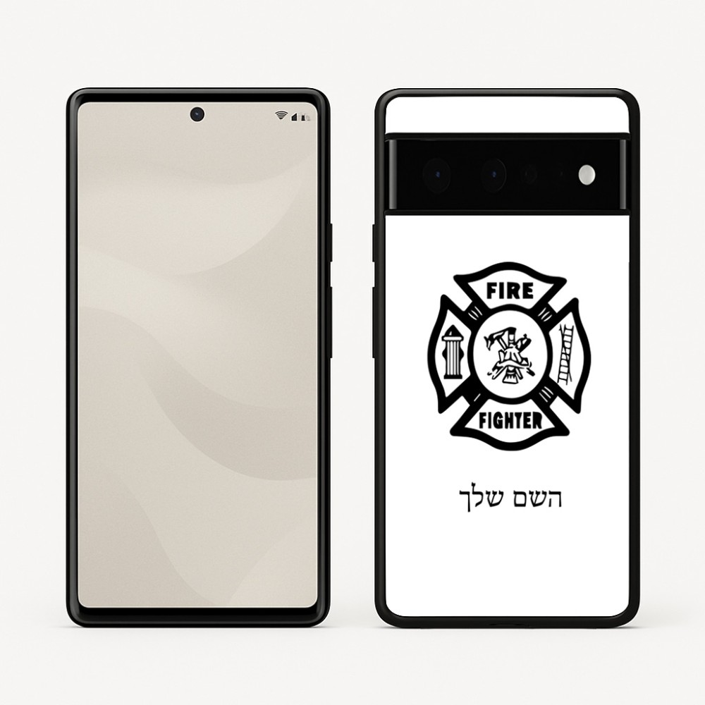 כיסוי בעיצוב אישי עם השם שלך לדגם - Google Pixel 6 Pro 5G בעיצוב כבאי - תגית