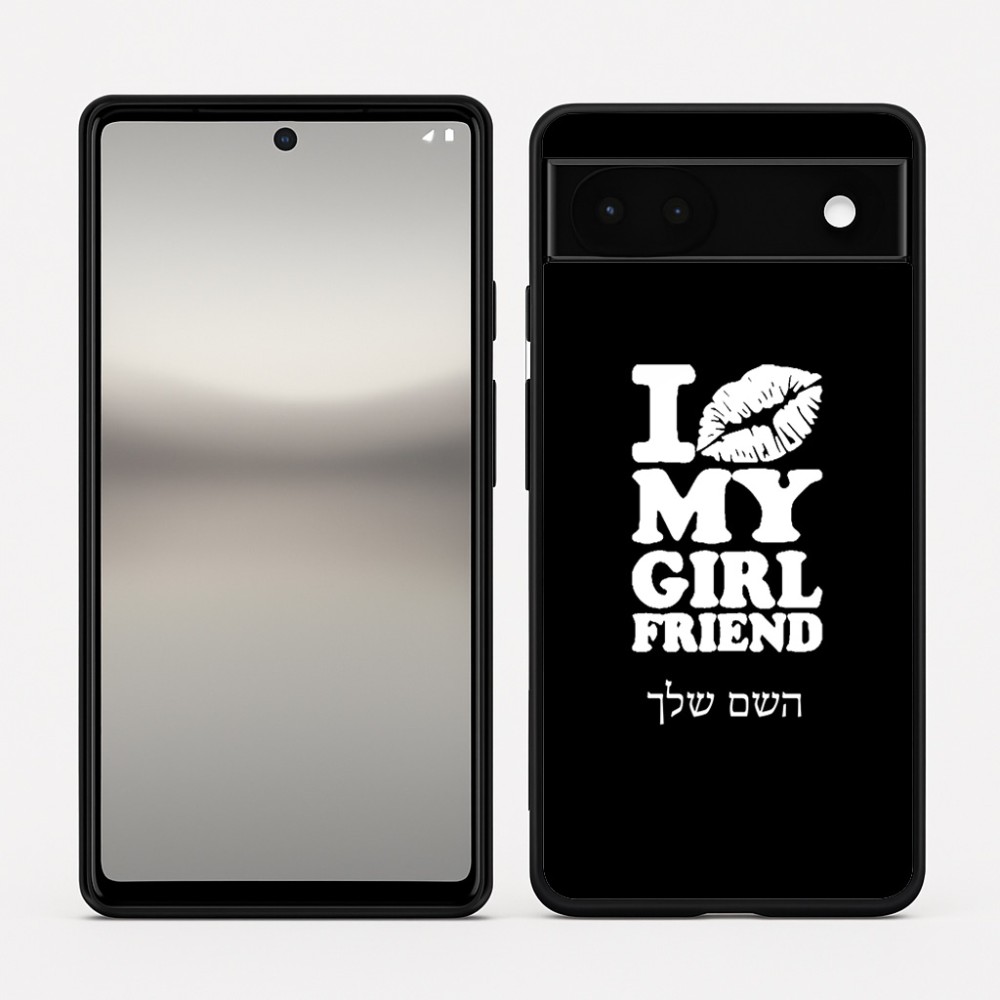 כיסוי בעיצוב אישי עם השם שלך לדגם - Google Pixel 6a 5G בעיצוב לנשק את החברה שלי