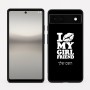 כיסוי בעיצוב אישי עם השם שלך לדגם - Google Pixel 6a 5G בעיצוב לנשק את החברה שלי
