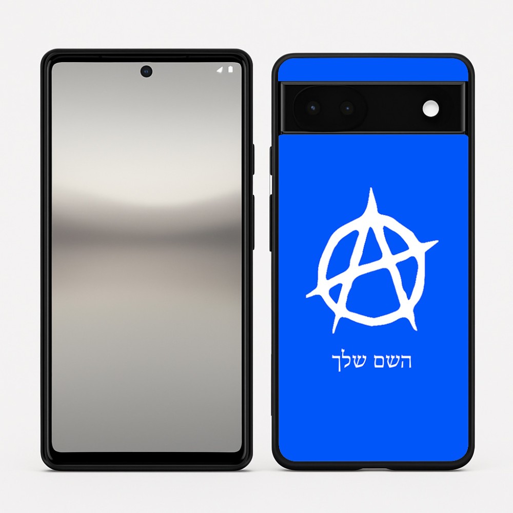 כיסוי בעיצוב אישי עם השם שלך לדגם - Google Pixel 6a 5G בעיצוב אנרכיה