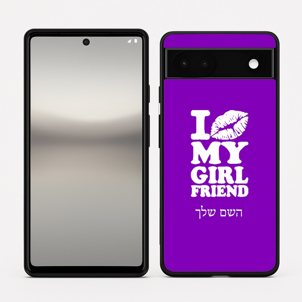 כיסוי בעיצוב אישי עם השם שלך לדגם - Google Pixel 6a 5G בעיצוב לנשק את החברה שלי