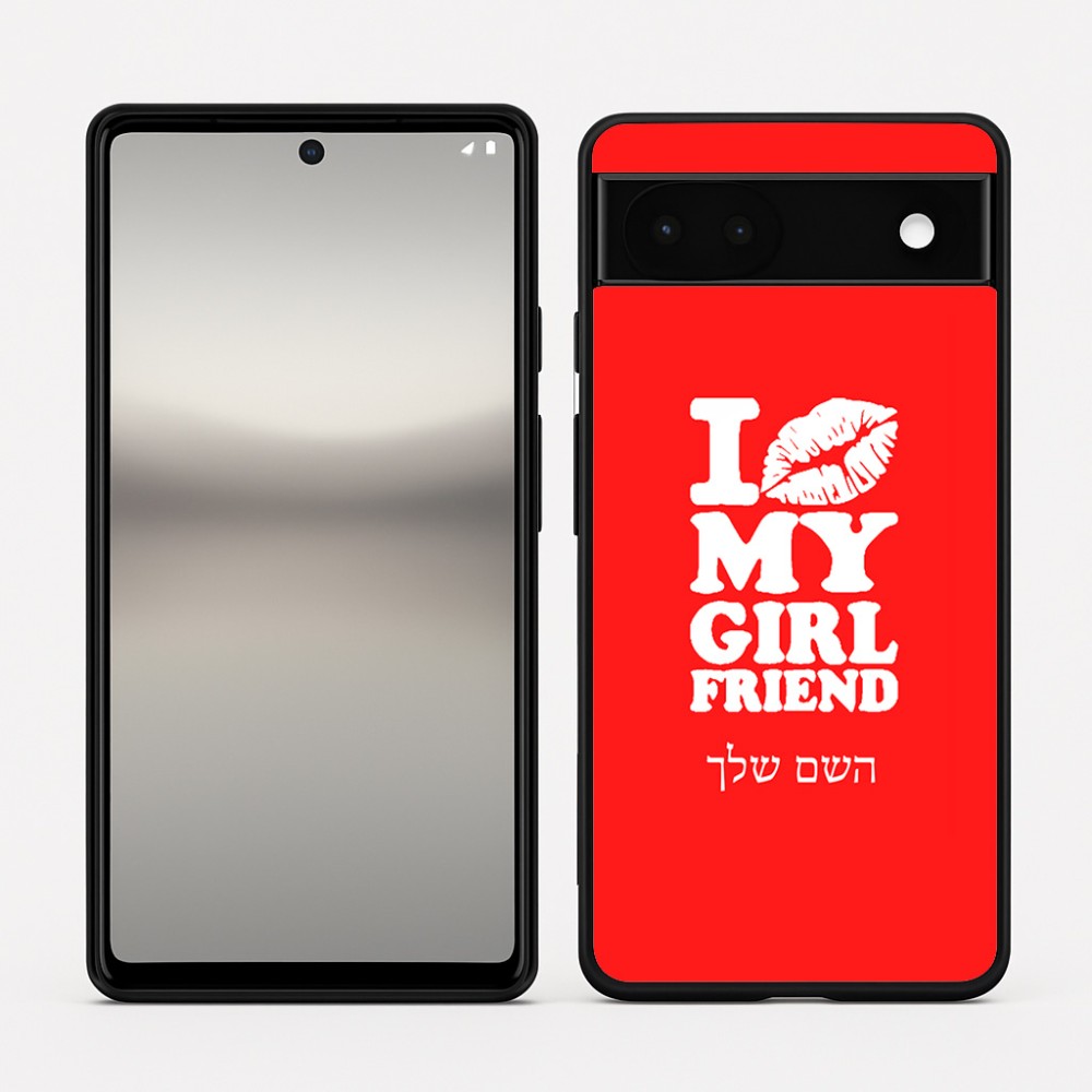 כיסוי בעיצוב אישי עם השם שלך לדגם - Google Pixel 6a 5G בעיצוב לנשק את החברה שלי