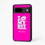 כיסוי בעיצוב אישי עם השם שלך לדגם - Google Pixel 7 5G בעיצוב נשקי את חבר שלי