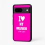 כיסוי בעיצוב אישי עם השם שלך לדגם - Google Pixel 7 5G בעיצוב אוהב את החברה שלי