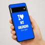 כיסוי בעיצוב אישי עם השם שלך לדגם - Google Pixel 7 Pro 5G בעיצוב אוהב את החברה שלי