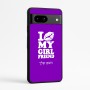 כיסוי בעיצוב אישי עם השם שלך לדגם - Google Pixel 7a 5G בעיצוב לנשק את החברה שלי