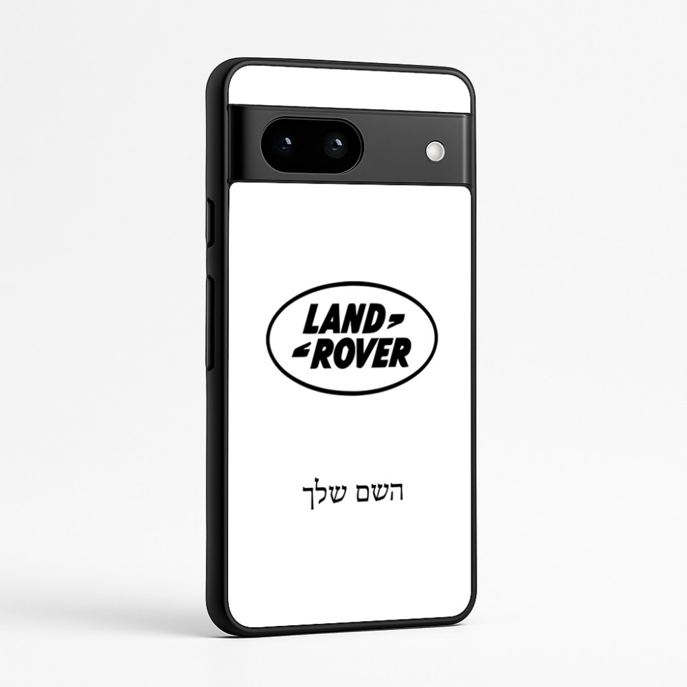 כיסוי בעיצוב אישי עם השם שלך לדגם - Google Pixel 7a 5G בעיצוב לנד רובר