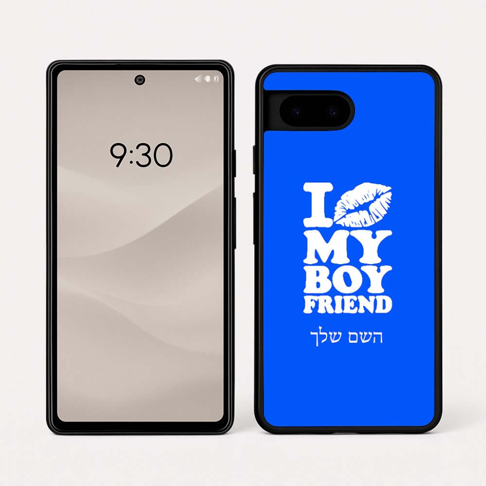 כיסוי בעיצוב אישי עם השם שלך לדגם - Google Pixel 7a 5G בעיצוב נשקי את חבר שלי