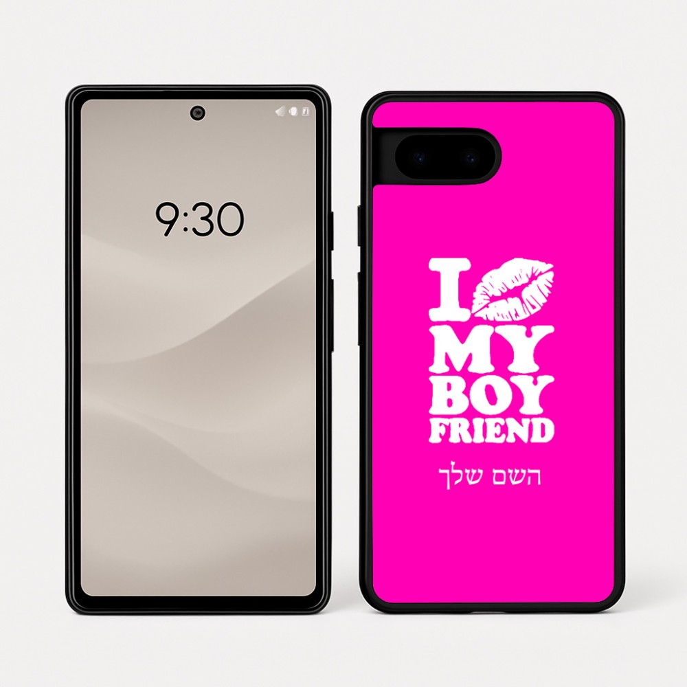 כיסוי בעיצוב אישי עם השם שלך לדגם - Google Pixel 7a 5G בעיצוב נשקי את חבר שלי