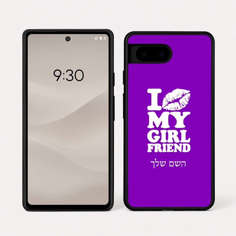 כיסוי בעיצוב אישי עם השם שלך לדגם - Google Pixel 7a 5G בעיצוב לנשק את החברה שלי