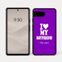 כיסוי בעיצוב אישי עם השם שלך לדגם - Google Pixel 7a 5G בעיצוב אוהבת את החבר שלי