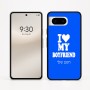 כיסוי בעיצוב אישי עם השם שלך לדגם - Google Pixel 8 5G בעיצוב אוהבת את החבר שלי