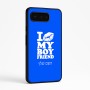 כיסוי בעיצוב אישי עם השם שלך לדגם - Google Pixel 9 Pro 5G בעיצוב נשקי את חבר שלי